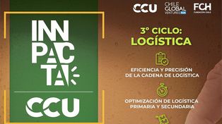 CCU lanza tercer ciclo de innpacta con foco de logística