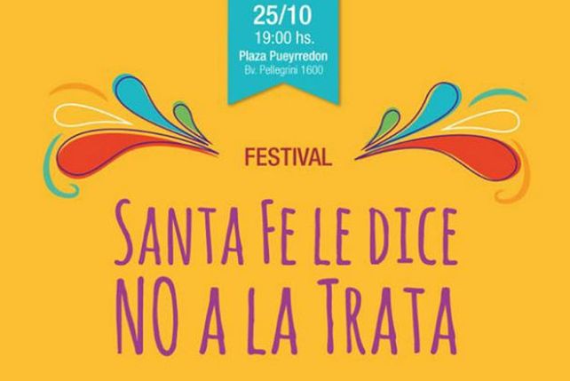 Con un festival, Santa Fe le dice No a la Trata de Personas