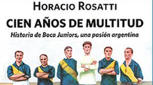Rossati, ex intendente de Santa Fe, ahora se dedica a escribir sobre la historia de Boca