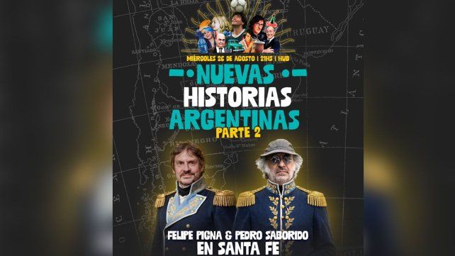 &nbsp;Felipe Pigna y Pedro Saborido se presentarán en HUB el miércoles 26 de agosto a las 21 hs. Las entradas están a la venta a través de Ticketway.
