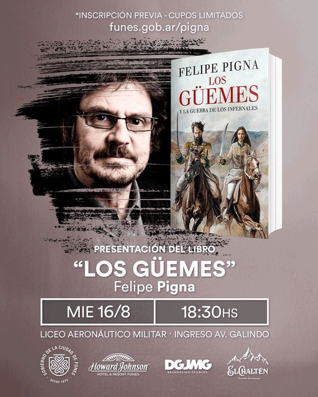 El libro. Pigna hablará de “Los Güemes