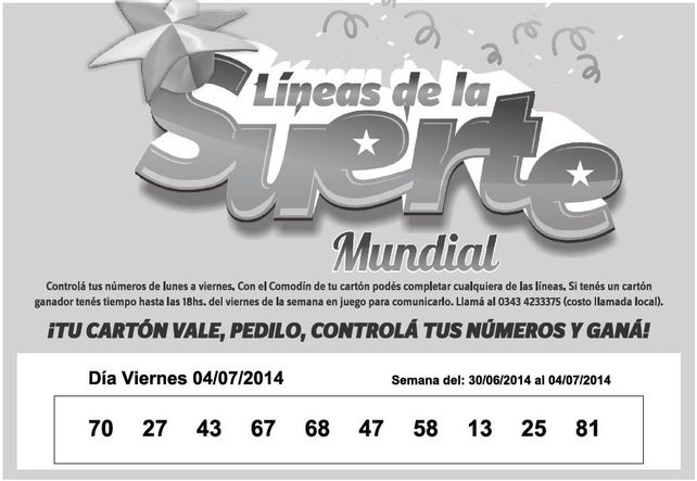 Números que corresponden al VIERNES 04 de JULIO..