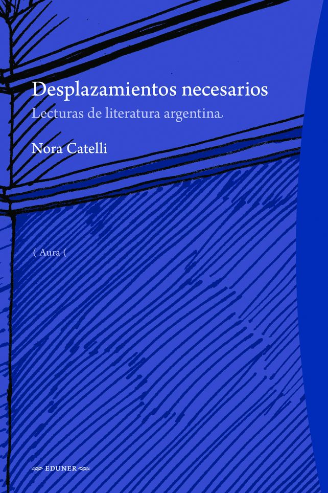 Nora Catelli: una mirada autorizada