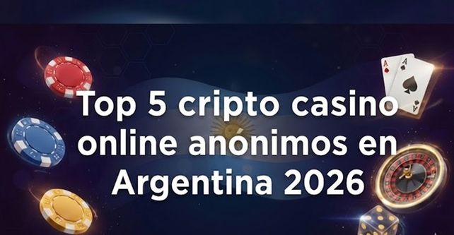 Los 5 mejores cripto casinos para jugar online en Argentina 2026
