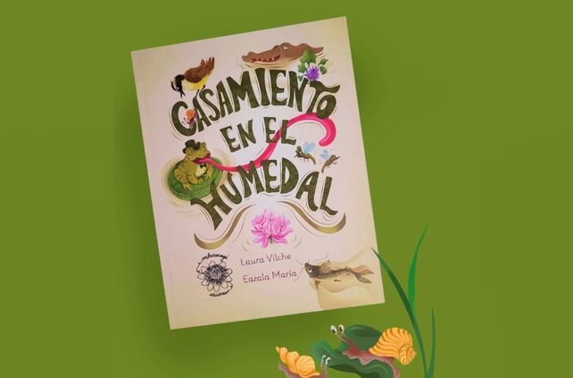 El libro infantil ambientado en el humedal se presenta el sábado en la Biblioteca Estrada.