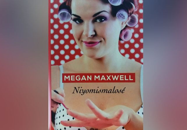 Este miércoles pedí el libro de Megan Maxwell