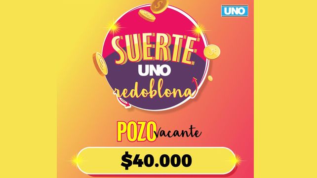 Suerte UNO: El pozo vacante es de $40.000