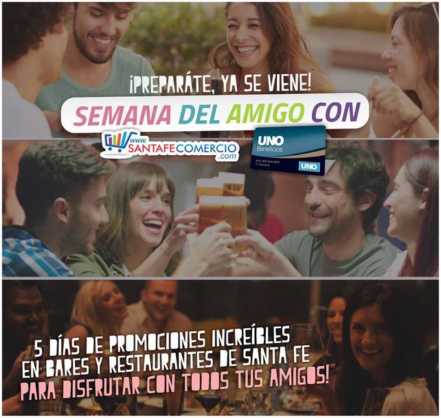 Festejá el Día del Amigo con Beneficios UNO y Santafecomercio.com