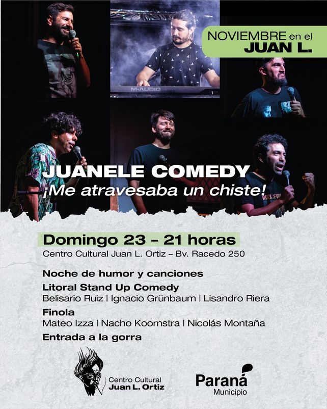 Este domingo será la primera edición del Juanele Comedy: me atravesaba un chiste