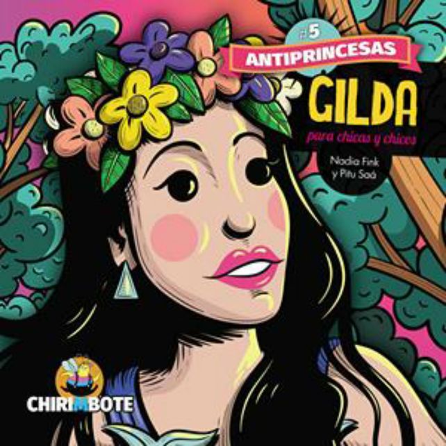 La historia de Gilda narrada para chicas y chicos