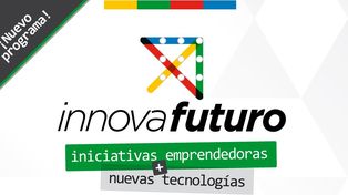 Ya están los cuatro finalistas del concurso Innova Futuro