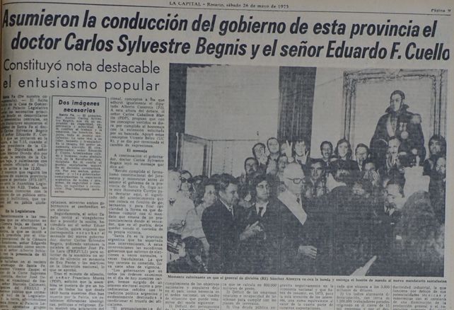 El viernes 25 de mayo asumió el gobernador santafesino Carlos Sylvestre Begnis y así lo reflejó La Capital al otro día.