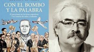 Edwards analiza la incómoda presencia del peronismo en la literatura argentina