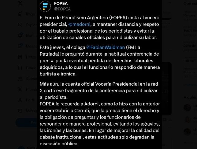 &nbsp;Fopea instó a Manuel Adorni a mantener distancia y respeto por el trabajo profesional de periodistas y evitar la utilización de canales oficiales para ridiculizar su labor