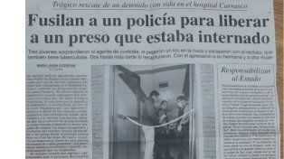 El 7 de julio de 2001 un policía fue asesinado por quienes fueron a liberar a un preso que estaba internado en el Hospital Carrasco