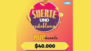 Suerte UNO: El pozo vacante es de $40.000
