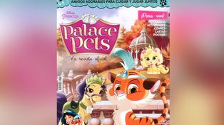 Pedí este martes la revista nº 8 de Palace Pets de Disney Princesas