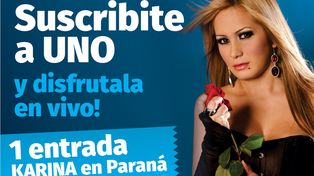 Suscribite a Diario UNO y disfrutala a Karina en vivo