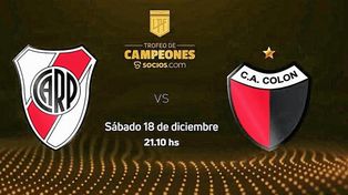 La Liga Profesional ya empezó a palpitar el Trofeo de Campeones entre River y Colón.&nbsp;