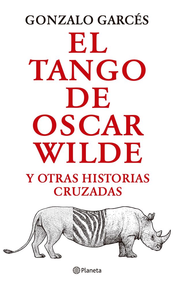 Gonzalo Garcés presenta el libro El tango de Oscar Wilde