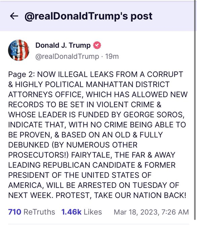 El posteo de Trump en su red social truthsocial. Asegura que será acusado y arrestado el próximo martes en Nueva York y llama a 