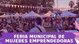 Convocatoria abierta para la Feria Municipal de Mujeres Emprendedoras en Santo Tomé