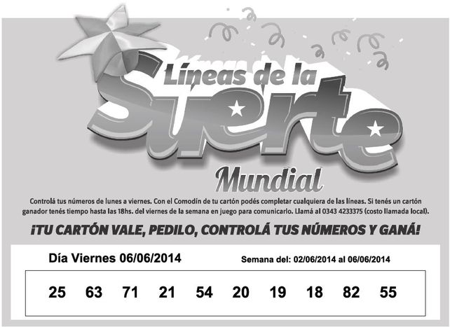 Números que corresponden al VIERNES 06 de Junio.