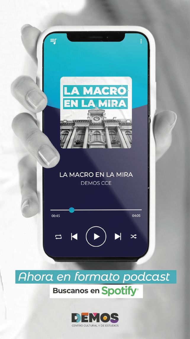DEMOS lanzó un podcast sobre La macro en la mira DEMOS lanzó un podcast sobre La macro en la mira