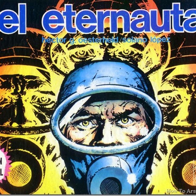 Apareció la edición definitiva y retocada de El Eternauta
