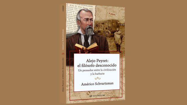 Presentarán en Paraná un libro sobre el pensamiento de Alejo Peyret