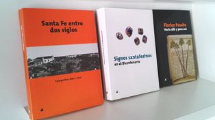 Obras clave que dan cuenta de nuestra cultura santafesina