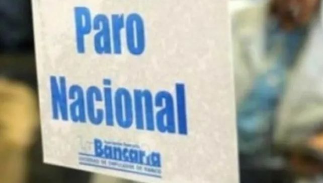 La Bancaria anunció un paro nacional de 24 horas para el jueves 23 de febrero