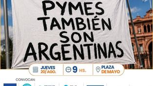 Protesta de pymes frente a la Casa Rosada: La situación es dramática y el futuro, aún peor