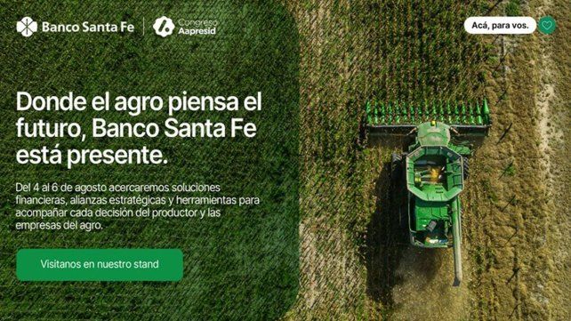 Banco Santa Fe participará del Congreso Aapresid 2026 con una amplia propuesta financiera para el sector agropecuario