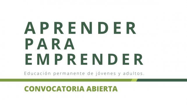 Capacitación: Aprender para Emprender, destinada a jóvenes y adultos