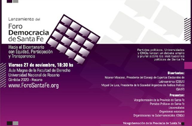 Con una conferencia internacional, se presenta el Foro Democracia de Santa Fe