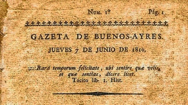 El primer número de La Gazeta de Buenos Ayres salió el 7 de junio