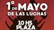 Día del Trabajador: La Izquierda y organizaciones sindicales convocan a la plaza 1° de Mayo