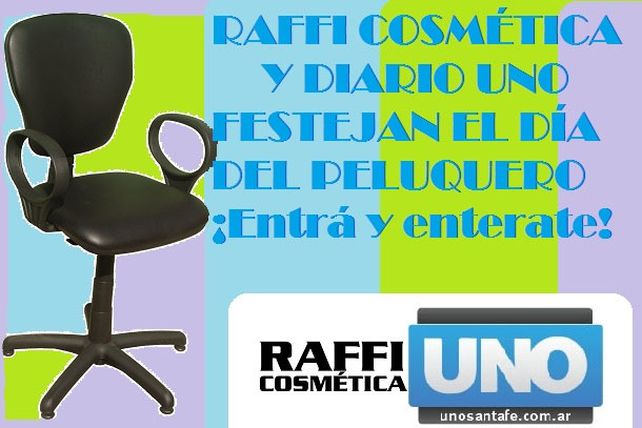 El UNO y Raffi Cosmética festejan el día del peluquero