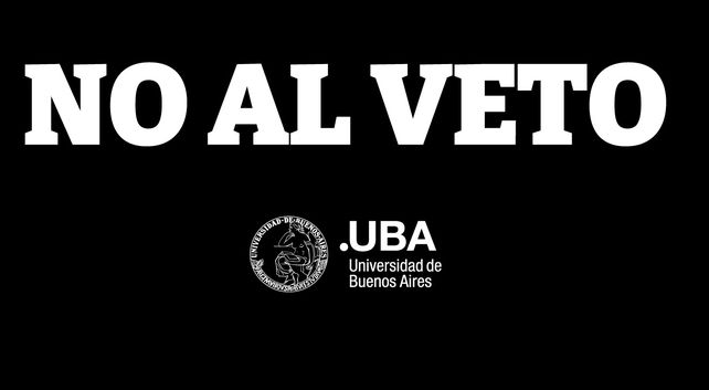 Gobierno denuncia a la UBA por repudiar el veto