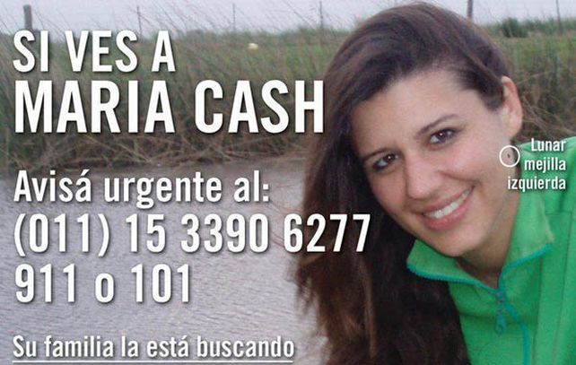 María Cash tuvo el último contacto con su familia el 8 de julio de 2011. Viajaba en ómnibus hacia Jujuy.