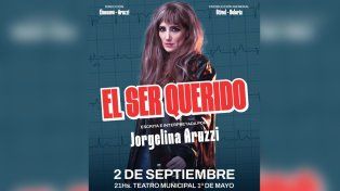Jorgelina Aruzzi llega a Santa Fe con El ser querido: una historia de amor, música y humor