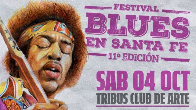 El Festival de Blues en Santa fe festeja su 11º edición en Tribus con un Line Up de lujo