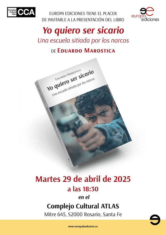 Yo quiero ser sicario, una novela basada en historias reales de la Rosario más violenta