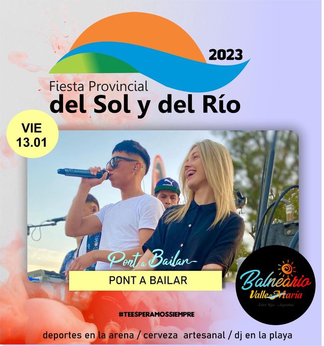 Fiesta del Sol y del Río 2023 en Valle María: grilla de artistas, precios y atractivos