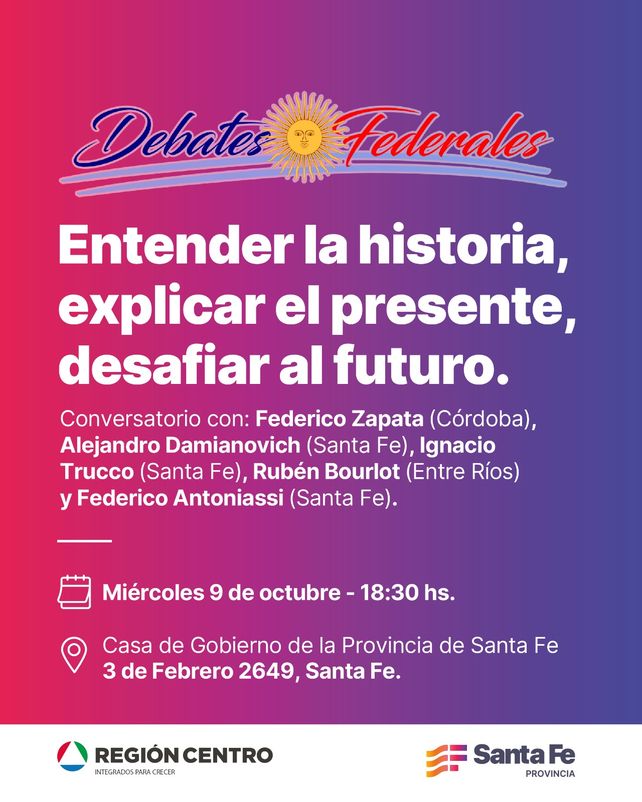 Inicia el ciclo de Debates Federales en la Casa de Gobierno de Santa Fe