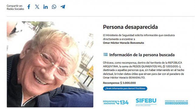 El Ministerio de Seguridad de la Nación aumentó a $3 millones la recompensa por datos sobre el paradero del empresario Omar Benvenuto