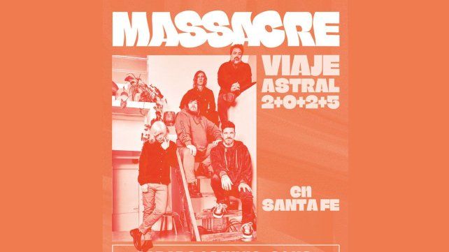 Massacre llega a Santa Fe en el marco de su gira nacional Viaje Astral 2+0+2+5=9 Massacre llega a Santa Fe en el marco de su gira nacional Viaje Astral 2+0+2+5=9