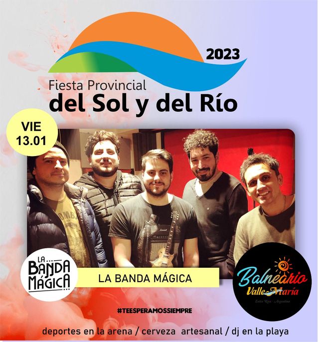 Fiesta del Sol y del Río 2023 en Valle María: grilla de artistas, precios y atractivos