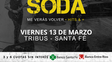 El Cuarto Soda regresa a Tribus con un show inspirado en Me verás volver